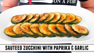 The EASIEST Zucchini Recipe with the BEST Flavor  Quick Recipe [upl. by Aurelia]