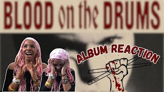 the motivational album we all need  Blood on the Drums Reaction [upl. by Fachan220]