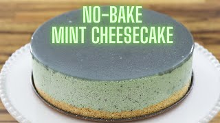 NoBake Mint Cheesecake Recipe [upl. by Yun]