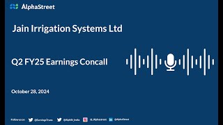 Jain Irrigation Systems Ltd Q2 FY202425 Earnings Conference Call [upl. by Eiresed]