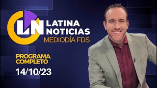 LATINA EN VIVO EDICIÓN MEDIODÍA  SÁBADO 14 DE OCTUBRE DE 2023 [upl. by Vladi971]