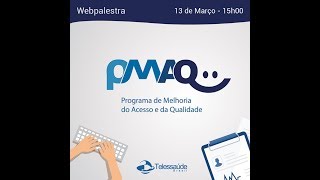 Introdução ao Programa de Melhoria do Acesso e da Qualidade da Atenção Básica PMAQ AB [upl. by Latea311]