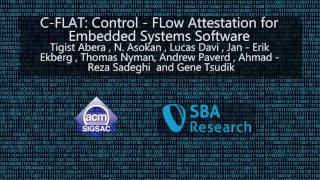 CCS 2016  CFLAT ControlFLow Attestation for Embedded Systems Software [upl. by Idna]