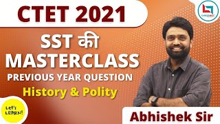 CTET2021 SST Master Class by Abhishek Sir  Lets LEARN [upl. by Cromwell464]