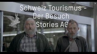 Schweiz Tourismus Werbung  Der Besuch  stories AG [upl. by Maxantia]