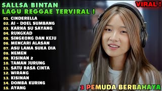 LAGU SKA REGGAE SALLSA BINTAN quotCINDERELLA AI amp KARNA SU SAYANGquot MIX MUSIC PLAYLIST 2024 2024 [upl. by Suoivatco221]