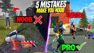 5 BIG MISTAKES MAKE YOU NOOB 🔥  HOW TO BECOME PRO PLAYER  FIREEYES GAMING  FREE FIRE MAX [upl. by Skip842]