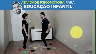 ATIVIDADE PSICOMOTORA PARA EDUCAÇÃO INFANTIL [upl. by Kristel672]