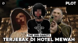 PLOT Hotel Penuh Orang  Orang Aneh  The InnSanity [upl. by Nels757]