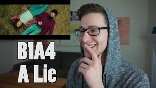 B1A4  A lie거짓말이야 MV Reaction [upl. by Jon]