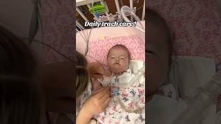 Daily Trach Care 🧼❤️ nicu baby babycare [upl. by Avik]