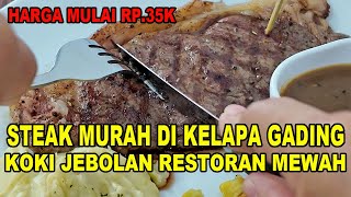 Steak Murah Di Kelapa Gading  Thomas Steak [upl. by Eveiveneg]