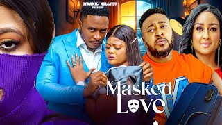 MASKED LOVE EMMANUEL ILLOBA HYDRA ANEME ROSEMARY AFUWAFE 2024 Latest Nollywood Movie viralvideo [upl. by Eddra]