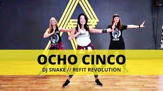 quotOcho Cincoquot  DJ SNAKE Henry Fong Remix  Warm Up  Upper Body Workout  REFIT® Revolution [upl. by Wampler]