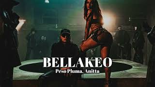 Peso Pluma Anitta  BELLAKEO [upl. by Suoirred]