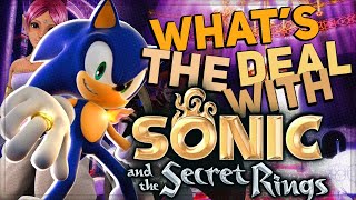 WHATS THE DEAL WITH Sonic And The Secret Rings [upl. by Adnav]