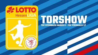 Torshow TSV Steinbach Haiger II  FSV Fernwald 17 I LOTTO Hessenliga [upl. by Geralda764]