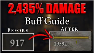 Highest Damage Possible  How to get 25x More Damage With Buffs  Elden Ring [upl. by Teyugn]