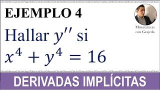 Derivadas implícitas 2a derivada  Ejemplo 4 [upl. by Domeniga301]