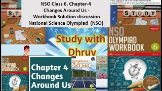 NSO Class 6 Chapter 4 Changes Around Us  Workbook solutionNational Science Olympiad NSO [upl. by Atnek]