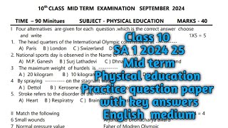 Class 10 SSLC Mid term examination Physical education practice question paper with answers 2024 25 [upl. by Yssor]