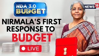 Nirmala Sitharaman LIVE  FM Nirmala Sitharamans First Response On Budget 2024  Budget 2024 LIVE [upl. by Mendoza316]