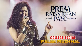 PREM RATAN DHAN PAYO Title Song  Salman Khan Sonam Kapoor  Palak Muchhal Live Concert [upl. by Enomar]