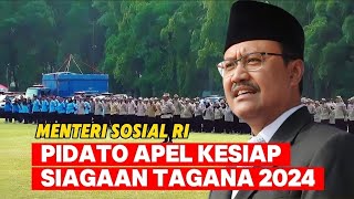 PIDATO MENTERI SOSIAL SAEFULAH YUSUF PADA APEL KE SIAP SIAGAAN TAGANA 2024 [upl. by Cirilo]