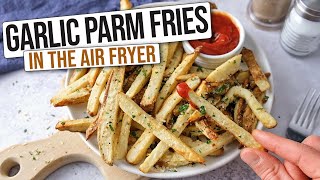 Tasty Air Fryer Garlic Parmesan Fries Crispy amp Easy [upl. by Ahseela502]