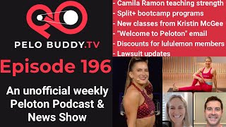 Pelo Buddy TV 196  Camila Ramon strength Peloton Split programs new Kristin McGee classes [upl. by Kinemod385]