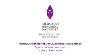 Holocaust Memorial Day 2025 Resources Launch [upl. by Aicirtan]