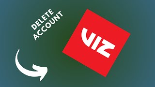 how to delete viz account [upl. by Ovida361]