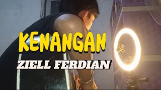 KENANGAN  ZIELL FERDIAN COVER AKUSTIK [upl. by Ikuy17]