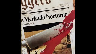 Merkado Nocturno  Venganza Full Album [upl. by Lyndsie]