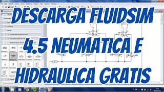 DESCARGA FLUID SIM 45 NEUMATICA E HIDRAULICA 2024 [upl. by Lenod]