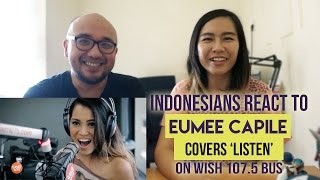 Indonesians React To Eumee Capile Covers Listen Beyonce on Wish 1075 Bus [upl. by Haiacim799]