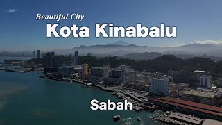 KOTA KINABALU Sabah Beautiful City in Malaysia [upl. by Anelle124]