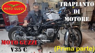 Smontaggio completo moto e trapianto di motore su Moto Guzzi V35C [upl. by Trebuh]