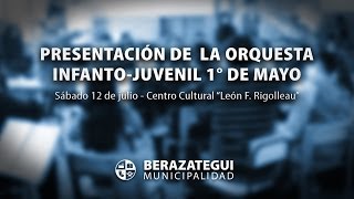 PRESENTACIÓN DE LA ORQUESTA INFANTOJUVENIL 1° DE MAYO  BERAZATEGUI [upl. by Radbun]