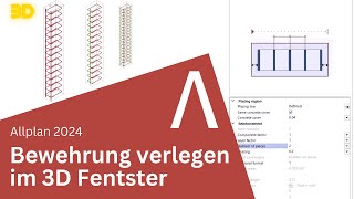 Allplan 2024 Features Bewehrung verlegen im 3D Fenster [upl. by Shamus]