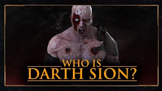 Who is Darth Sion  Star Wars Characters Explained [upl. by Maggie686]