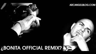 Arcángel Feat Pitbull  Bonita Remix [upl. by Joappa]