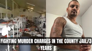 FIGHTING MURDER CHARGES IN THE COUNTY JAIL3 YEARS [upl. by Edrei]