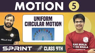 Motion 05  Uniform Circular Motion  Graphical Derivation  Centripetal Acceleration  Class 9 [upl. by Eissirhc]