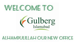 Gulberg Islamabad  Our new office  So many investment opportunities [upl. by Karney]