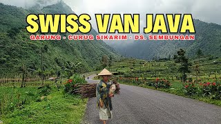 SWISS VAN JAVA jalan Eksotis membelah gunung [upl. by Norrad]