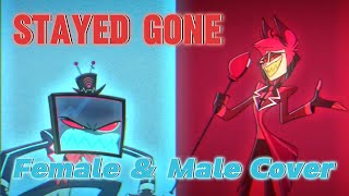 STAYED GONE Male and Female Duet  Hazbin Hotel Cover Ft magstar4656 [upl. by Naresh966]