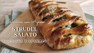 Strudel salato  RICOTTA e SPINACI  ricetta veloce con PASTA SFOGLIA [upl. by Romelda]