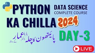 Python ka chilla 2024  Day3 Live Class [upl. by Asset]