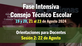 idM Fase Intensiva 2425 Sesión 2 para Docentes 22 de Agosto [upl. by Wincer]